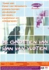Фильмография Санне Фогель - лучший фильм De grotten van Han van Vloten.