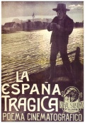 Фильмография Хосе Портес - лучший фильм La Espana tragica o Tierra de sangre.