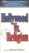Фильмография Майкл Медведь - лучший фильм Hollywood vs. Religion.