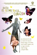 Фильмография Джульета Венегас - лучший фильм Hasta el ultimo trago... corazon!.