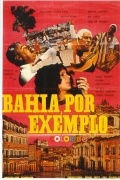 Фильмография Карлос Бастос - лучший фильм Например, Байя.