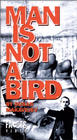 Фильмография Столе Аранджелович - лучший фильм Человек не птица.