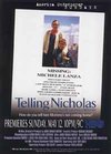 Фильмография Николас Ланза - лучший фильм Telling Nicholas.