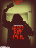 Фильмография Кристал Николь Маркано - лучший фильм Crazy Fat Ethel.