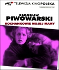 Фильмография Ювита Мендликовская - лучший фильм Любовники моей мамы.