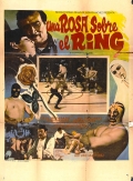 Фильмография Julio Cesar Agrasanchez - лучший фильм Una rosa sobre el ring.