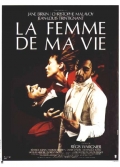 Фильмография Жак Мерсье - лучший фильм Женщина моей жизни.