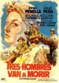 Фильмография Carmen de Bronce - лучший фильм Tres hombres van a morir.
