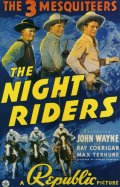 Фильмография Джордж Дуглас - лучший фильм The Night Riders.