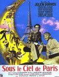 Фильмография Жак Кланси - лучший фильм Под небом Парижа.