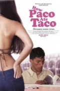 Фильмография Chelsea Rodriguez - лучший фильм How Paco Ate Taco.