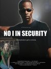 Фильмография Майкл мл. - лучший фильм No I in Security.