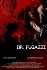 Фильмография Gary-7 - лучший фильм The Seduction of Dr. Fugazzi.