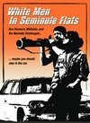 Фильмография Michael Kasin - лучший фильм White Men in Seminole Flats.
