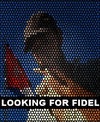 Фильмография Леонардо Корбуччи - лучший фильм Looking for Fidel.