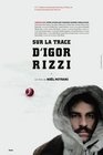 Фильмография Дэн Чэпман - лучший фильм Sur la trace d'Igor Rizzi.