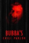 Фильмография Брэд Кэйн - лучший фильм Bubba's Chili Parlor.