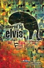 Фильмография Тад Пирсон - лучший фильм Altered by Elvis.