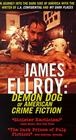 Фильмография Джеймс Эллрой - лучший фильм James Ellroy: Demon Dog of American Crime Fiction.