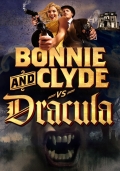 Фильмография Хейли Корделл - лучший фильм Bonnie & Clyde vs. Dracula.