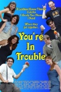 Фильмография Элисия Энначини - лучший фильм You're in Trouble.