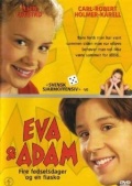 Фильмография Понтус Густафссон - лучший фильм Ева и Адам  (сериал 1999-2001).