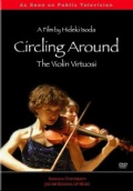 Фильмография Juliette Cucunato - лучший фильм Circling Around: The Violin Virtuosi.