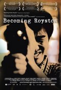 Фильмография Кэй Чин Тэй - лучший фильм Becoming Royston.