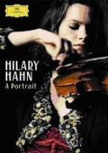 Фильмография Хилари Хан - лучший фильм Hilary Hahn: A Portrait.