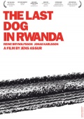 Фильмография Лео Даниэльссон - лучший фильм Последняя собака в Руанде.
