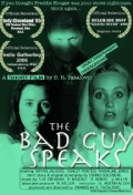 Фильмография Лиз Бауэр - лучший фильм The Bad Guy Speaks.