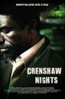Фильмография Винсент Брантли - лучший фильм Crenshaw Nights.