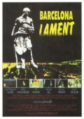 Фильмография Пепита Альгерсуари - лучший фильм Barcelona, lament.
