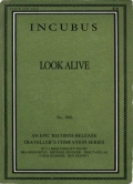 Фильмография Брэндон Бойд - лучший фильм Incubus: Look Alive.