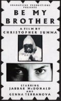 Фильмография Джонатан Руми - лучший фильм Be My Brother.