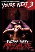 Фильмография Скарлет Салем - лучший фильм You're Next 3: Pajama Party Massacre.