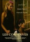Фильмография Diane Haziel - лучший фильм Les conserves.