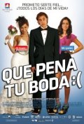 Фильмография Клаудия Селедон - лучший фильм Que pena tu boda.