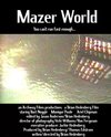 Фильмография Майкл Холл - лучший фильм Mazer World.