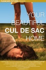Фильмография Камерон Кирквуд - лучший фильм Your Beautiful Cul de Sac Home.