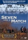 Фильмография Ник Сэндоу - лучший фильм Seven and a Match.