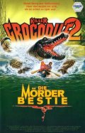 Фильмография Ричард Энтони Кренна - лучший фильм Крокодил-убийца 2.
