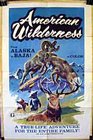 Фильмография Arthur R. Dubs - лучший фильм American Wilderness.