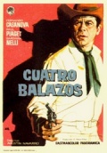 Фильмография Хуан Кортес - лучший фильм Cuatro balazos.