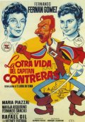 Фильмография Тони Хернандез - лучший фильм La otra vida del capitan Contreras.