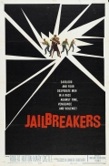 Фильмография Тоби Хилл - лучший фильм The Jailbreakers.