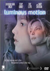Фильмография Брюс МакВитти - лучший фильм Luminous Motion.