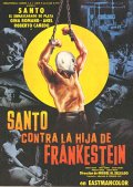 Фильмография Санто - лучший фильм Santo vs. la hija de Frankestein.