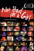 Фильмография Mia d\'Bruzzi - лучший фильм Not Bad for a Girl.