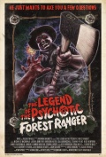 Фильмография Брэд Миллс - лучший фильм The Legend of the Psychotic Forest Ranger.
